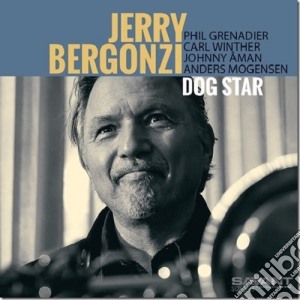 Jerry Bergonzi - Dog Star cd musicale di Jerry Bergonzi