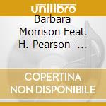 Barbara Morrison Feat. H. Pearson - I Wanna Be Loved