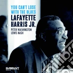 Lafayette Harris Jr. - You Can't Lose With The Blues cd