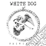 (LP Vinile) White Dog - Triturate vinile