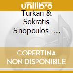 Turkan & Sokratis Sinopoulos - Letter From Istanbul cd