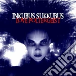 Inkubus Sukkubus - Love Poltergeist cd