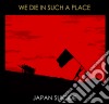 We die in such a place cd
