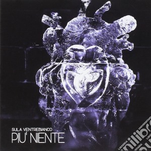 Sula Ventrebianco - Piu' Niente cd musicale di Sula Ventrebianco