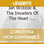 Jah Wobble & The Invaders Of The Heart - The Usual Suspects (2 Cd) cd