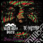 Black Skies Burn/Uk Hate Grind - Brian Blessed Are The Sick cd