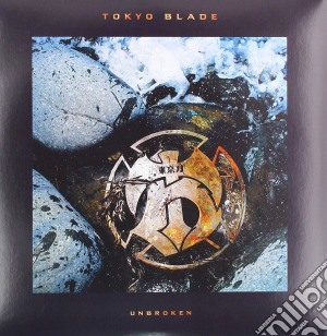 (LP Vinile) Tokyo Blade - Unbroken lp vinile