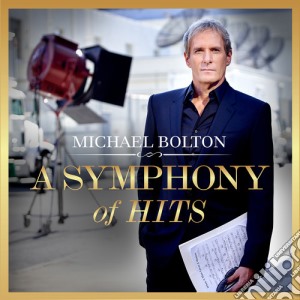 Michael Bolton - Symphony Of Hits cd musicale di Michael Bolton