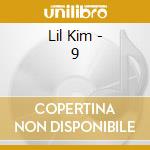 Lil Kim - 9 cd