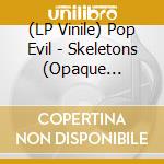 (LP Vinile) Pop Evil - Skeletons (Opaque Turquoise) vinile