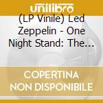 (LP Vinile) Led Zeppelin - One Night Stand: The London Broadcast 19 lp vinile