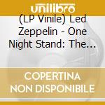 (LP Vinile) Led Zeppelin - One Night Stand: The London Broadcast 19 vinile