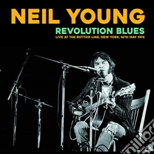 (LP Vinile) Neil Young - Revolution Blues: Live At The Bottom Line lp vinile di Neil Young