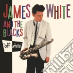 (LP Vinile) James White & The Blacks - Off White (White Vinyl) vinile