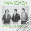Minutemen - Sickles And Hammers: The Lost 1981 Mabuhay Broadcast cd