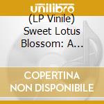 (LP Vinile) Sweet Lotus Blossom: A Collection Of Vintage Dug Songs From The 20s-40s / Various vinile
