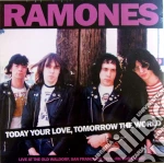 (LP Vinile) Ramones - Today Your Love, Tomorrow The World vinile