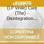 (LP Vinile) Cure (The) - Disintegration In Leipzig - Germany,Augu
