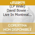 (LP Vinile) David Bowie - Live In Montreal Forum 1983 (Color Vinyl) vinile