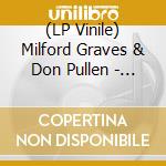 (LP Vinile) Milford Graves & Don Pullen - Nommo