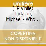 (LP Vinile) Jackson, Michael - Who S Bad?? (Clear Vinyl) vinile