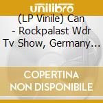 (LP Vinile) Can - Rockpalast Wdr Tv Show, Germany 1970 (2 Lp) vinile