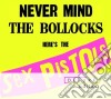 (LP Vinile) Sex Pistols - Never Mind The Bollocks, Here'S The Sex Pistols cd