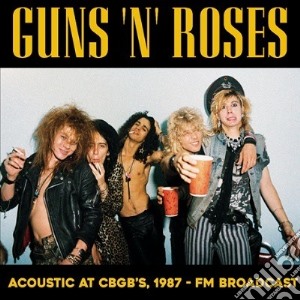 (LP Vinile) Guns N' Roses - Acoustic At Cbgb's, 1987 - Fm Broadcast lp vinile