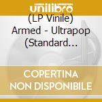 (LP Vinile) Armed - Ultrapop (Standard Clear) vinile