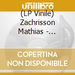 (LP Vinile) Zachrisson Mathias - Vinrott Leende & Oskyldigt Gron vinile