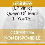 (LP Vinile) Queen Of Jeans - If You'Re Not Afraid I'M Not Afraid (Beige W/ Navy Blue Splatter Vinyl) vinile
