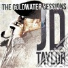 Jd Taylor - The Coldwater Sessions cd