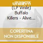 (LP Vinile) Buffalo Killers - Alive And Well In Ohio (Starburst Vinyl) vinile