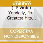 (LP Vinile) Yonderly, Jo - Greatest Hits 1.0 - Turquoise Edition lp vinile