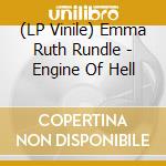 (LP Vinile) Emma Ruth Rundle - Engine Of Hell vinile
