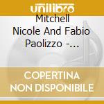 Mitchell Nicole And Fabio Paolizzo - Medusae cd
