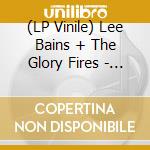 (LP Vinile) Lee Bains + The Glory Fires - Old-Time Folks (Lp) vinile