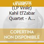(LP Vinile) Kahil El'Zabar Quartet - A Time For Healing (Deluxe Edition) lp vinile