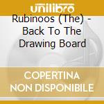 Rubinoos (The) - Back To The Drawing Board cd