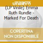 (LP Vinile) Emma Ruth Rundle - Marked For Death vinile