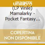(LP Vinile) Mamalarky - Pocket Fantasy (Indie Exclusive Frosted Blue Vinyl) lp vinile