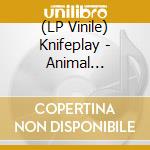 (LP Vinile) Knifeplay - Animal Drowning (Deluxe Edition Pink Opaque Vinyl) lp vinile