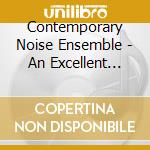 Contemporary Noise Ensemble - An Excellent Spiritual Serviceman cd