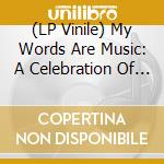 (LP Vinile) My Words Are Music: A Celebration Of Sun Ra's Poetry / Various vinile