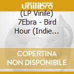 (LP Vinile) 7Ebra - Bird Hour (Indie Exclusive Purple Vinyl) vinile