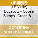 (LP Vinile) Boyscott - Goose Bumps. Green & Blonde Swirl Vinyl vinile