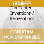 Dan Tepfer - Inventions / Reinventions cd musicale