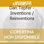 Dan Tepfer - Inventions / Reinventions cd