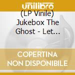(LP Vinile) Jukebox The Ghost - Let Live And Let Ghosts (Moon Vinyl) vinile