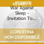 War Against Sleep - Invitation To The Feast cd